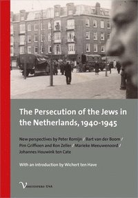 bokomslag The Persecution of the Jews in the Netherlands, 1940-1945