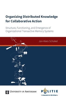 Organizing Distributed Knowledge for Collaborative Action 1