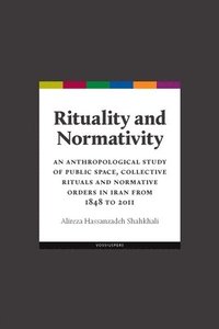 bokomslag Rituality and Normativity