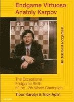 Tibor Karolyi, Nick Aplin - Endgame Virtuoso, Häftad