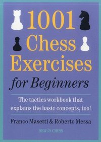 bokomslag 1001 Chess Exercises for Beginners