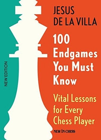 Jesus De La Villa - 100 Endgames You Must Know, Häftad