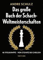 Das Grosse Buch der Schach-Weltmeisterschaften 1