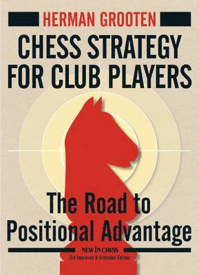 Chess Strategy for Club Players 1