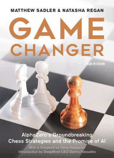 Matthew Sadler, Natasha Regan - Game Changer, Häftad