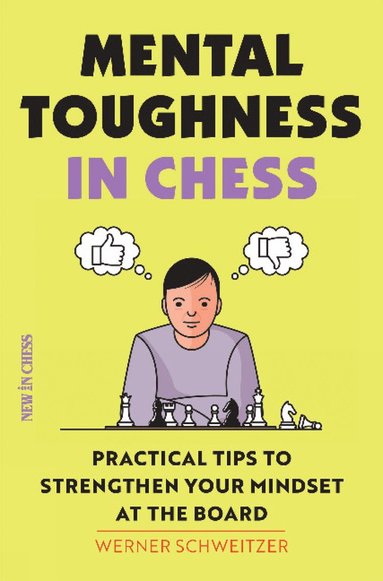 bokomslag Mental Toughness in Chess