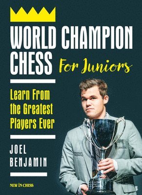 bokomslag World Champion Chess for Juniors