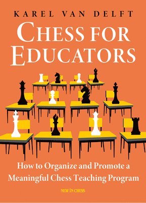 bokomslag Chess for Educators