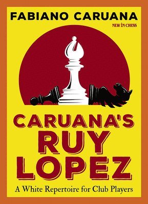 Caruana's Ruy Lopez 1