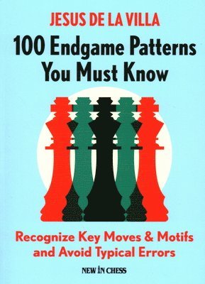 100 Endgame Patterns You Must Know 1