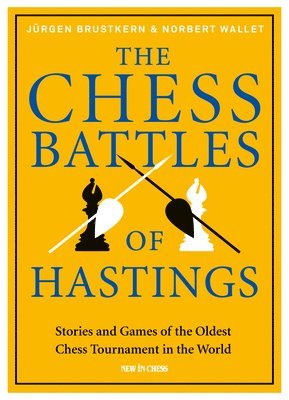 bokomslag Chess Battles of Hastings
