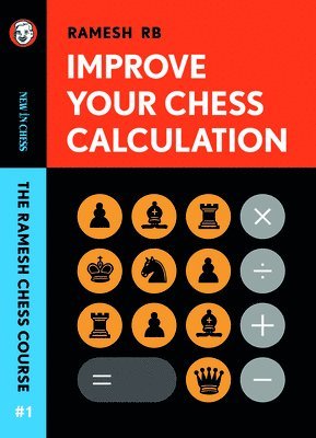 bokomslag Improve Your Chess Calculation