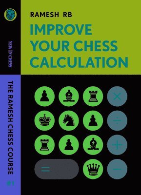 Improve Your Chess Calculation 1