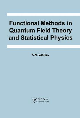 bokomslag Functional Methods in Quantum Field Theory and Statistical Physics