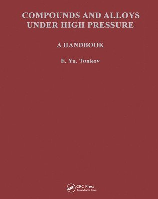 bokomslag Compounds and Alloys Under High Pressure