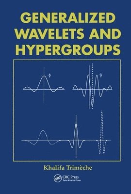 Generalized Wavelets and Hypergroups 1