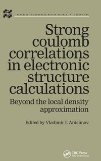 bokomslag Strong Coulomb Correlations in Electronic Structure Calculations