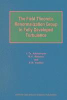 bokomslag Field Theoretic Renormalization Group in Fully Developed Turbulence