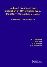 bokomslag Collision Processes and Excitation of UV Emission from Planetary Atmospheric Gases