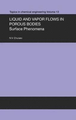 Liquid and Vapour Flows in Porous Bodies 1