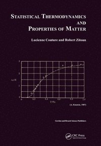 bokomslag Statistical Thermodynamics and Properties of Matter