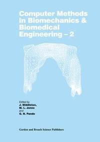 bokomslag Computer Methods in Biomechanics and Biomedical Engineering  2