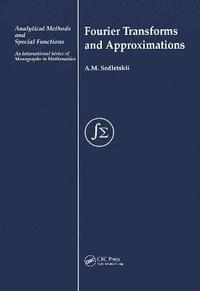 bokomslag Fourier Transforms and Approximations