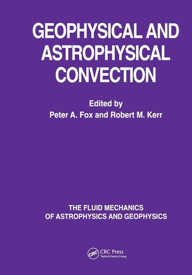 bokomslag Geophysical & Astrophysical Convection