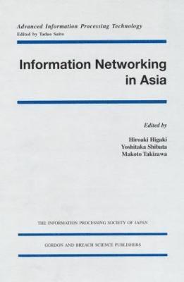 Information Networking in Asia 1