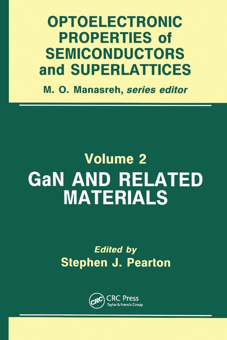 Stephen J. Pearton - GaN and Related Materials, Häftad