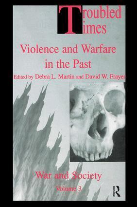 David W. Frayer, Debra L. Martin - Troubled Times, Inbunden