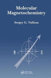 bokomslag Molecular Magnetochemistry