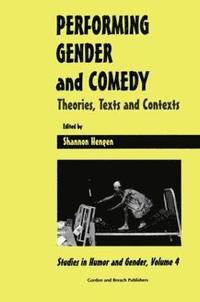bokomslag Performing Gender and Comedy