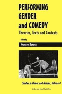 bokomslag Performing Gender and Comedy