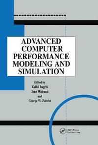 bokomslag Advanced Computer Performance Modeling and Simulation