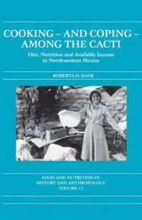 bokomslag Cooking and Coping Among the Cacti