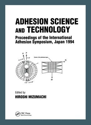 bokomslag Adhesion Science and Technology