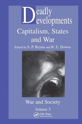 Stephen Reyna, S. P. Reyna, Stephen and Downs Reyna, Stephen And Downs Reyna - Deadly Developments, Inbunden