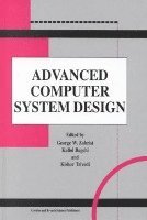 bokomslag Advanced Computer System Design