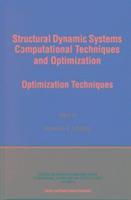 bokomslag Structural Dynamic Systems Computational Techniques and Optimization