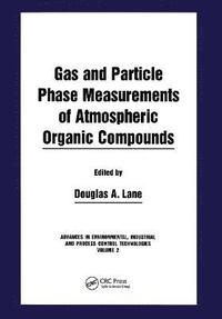 bokomslag Gas and Particle Phase Measurements of Atmospheric Organic Compounds