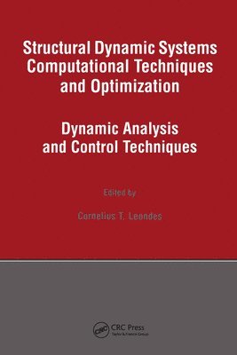 bokomslag Structural Dynamic Systems Computational Techniques and Optimization