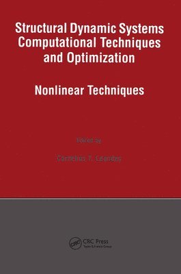 Structural Dynamic Systems Computational Techniques and Optimization