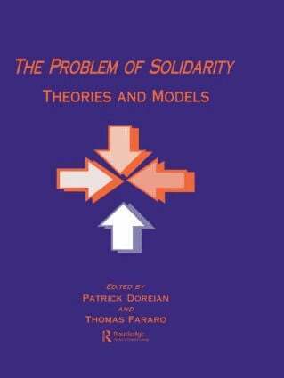 Patrick Doreian, Thomas J. Fararo - Problem of Solidarity, Inbunden