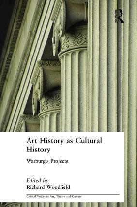 Richard Woodfield - Art History as Cultural History, Inbunden
