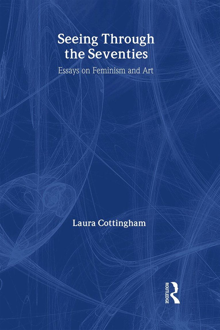 Seeing Through the Seventies