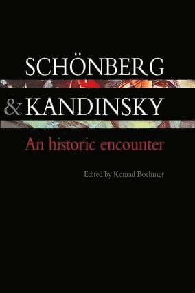 bokomslag Schonberg and Kandinsky