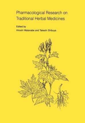 Wantanabe - Pharmacological Research on Traditional Herbal Medicines, Häftad