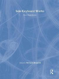 bokomslag Solo Keyboard Works