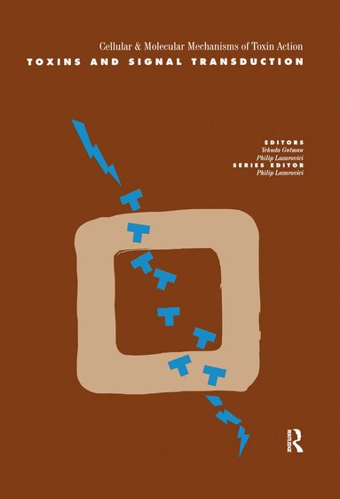 Yehuda Gutman, Philip Lazarovici - Toxins and Signal Transduction, Inbunden